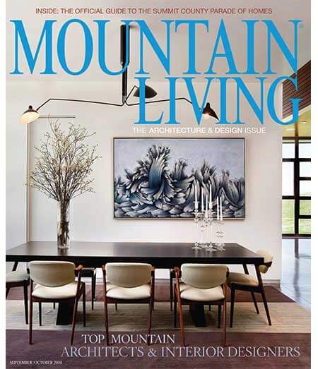 2011 Mountain living magazine cover. Inside: The official guide to the summit county parade of homes. Mountain Living, The achitecture and design issue. top mountain architects and interior designers
