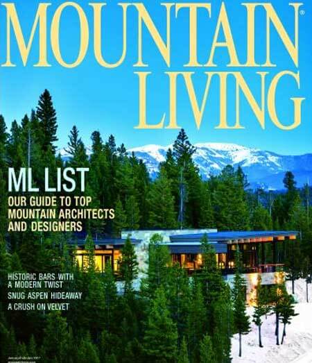 2016 Mountain Liliving magazine Cover Top List Architects and Designers. ML List: Our Guide to Top Mountain Architects and Designers Historic bars with a modern twist, a snug aspen hideaway, and a crush on velvet